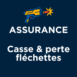 Assurance casse blasters & fléchettes - Location NERF