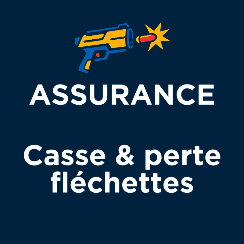 Assurance casse blasters & fléchettes - Location NERF